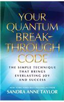 Your Quantum Breakthrough Code