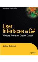 User Interfaces in C#