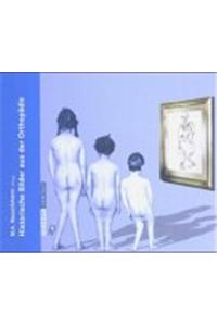 Historische Bilder Aus Der Orthopadie