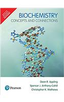 Biochemistry: Concepts and Connections