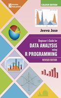 Beginners Guide for Data Analysis using R Programming