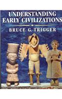 Understanding Early Civilizations