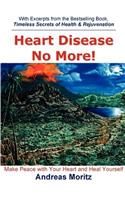 Heart Disease No More!