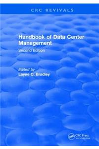 Handbook of Data Center Management