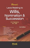 Bharat's Laws Relating to Wills Nomination and Succession by K K Ramani & N C Jain - 2nd Edition 2021