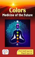 Colors: Medicine of the Future