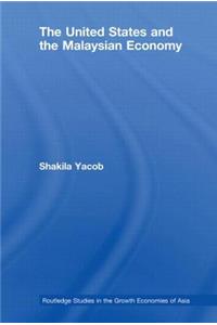 The United States and the Malaysian Economy