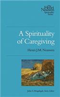 Spirituality of Caregiving