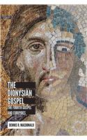 Dionysian Gospel