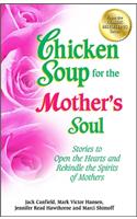 Chicken Soup for the Mother's Soul