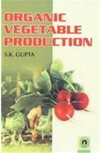 Oraganic Vegetable Production