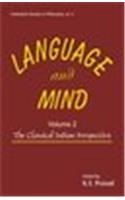 Language And Mind - Volume 2 (The Classical Indian Perspective)