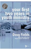 Your First Two Years in Youth Ministry