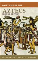 Daily Life of the Aztecs
