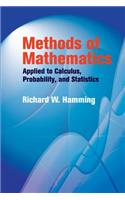 Methods of Mathematics Applied to Calculus, Probability, and Statistics