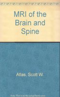 MRI of the Brain and Spine