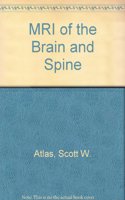 MRI of the Brain and Spine