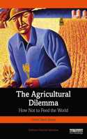 Agricultural Dilemma