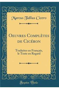 Oeuvres Complètes de Cicéron
