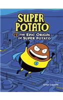 Epic Origin of Super Potato