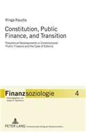 Constitution, Public Finance, and Transition