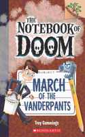 The Notebook of Doom 12 March of the Vanderpants (Branches)