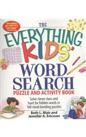 Everything Kids' Word Search Puzzle and Activity Book