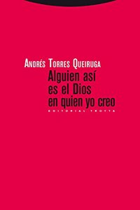 Alguien asi es el Dios en quien yo creo