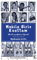 Mobile Girls Koottam - Working Women Speak
