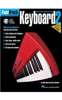 Fasttrack Keyboard Method - Book 2 (Book/Online Audio)