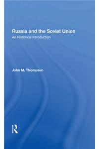 Russia And The Soviet Union