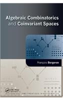 Algebraic Combinatorics and Coinvariant Spaces