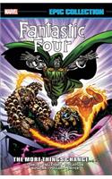 Fantastic Four Epic Collection: The More Things Change...