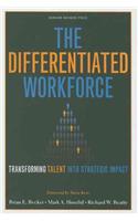 Differentiated Workforce