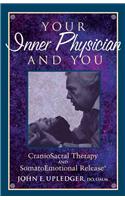 Your Inner Physician and You