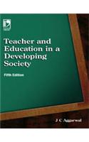 Teacher And Education In A Developing Society