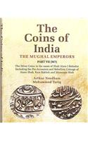 The Coins of India The Mughal Emperors Part VII(M7) (first edition)