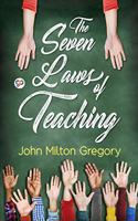 Seven Laws of Teaching