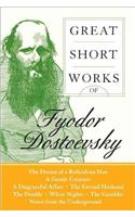 Great Short Works of Fyodor Dostoevsky