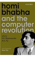 Homi Bhabha and the Computer Revolution