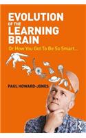 Evolution of the Learning Brain