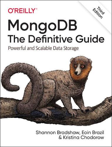 Mongodb: The Definitive Guide: Powerful and Scalable Data Storage(English)