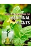 Agro-Techniques of Medicinal Plants