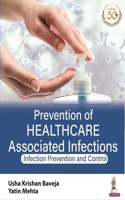 Prevention of Healthcare Associated Infections