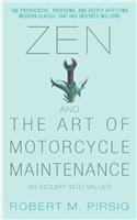 Zen and the Art of Motorcycle Maintenance: An Inquiry Into Values