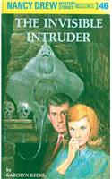 Nancy Drew 46: the Invisible Intruder