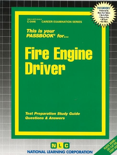 Fire Engine Driver: Passbooks Study Guide