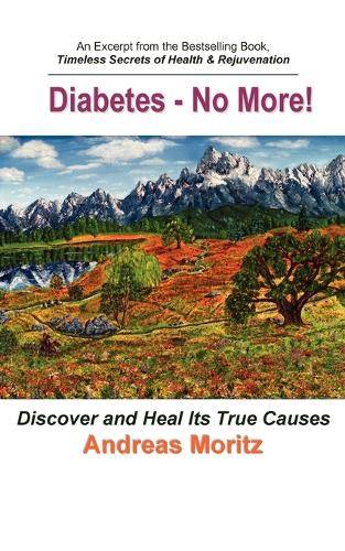 Diabetes - No More!: (English)