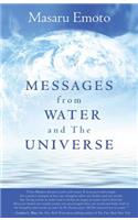 Messages from Water and the Universe
