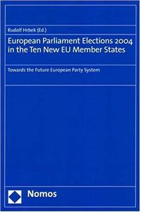 European Parliament Elections 2004 in the Ten New EU Member States